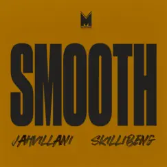 Smooth (feat. Skillibeng) - Single by Jahvillani album reviews, ratings, credits