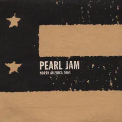 2003.06.09 - Dallas, Texas (Live) by Pearl Jam album reviews, ratings, credits