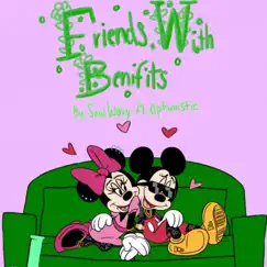 Friends With Benefits (feat. Q'Mello Mac) Song Lyrics