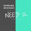 Need U - Single album lyrics, reviews, download
