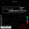 Long Way (feat. Sagemode) - Single album lyrics, reviews, download