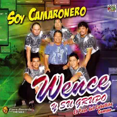 El Camaronero by Wence Y Su Grupo album reviews, ratings, credits