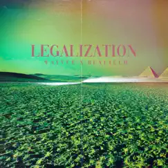Legalization (feat. Wayvee) Song Lyrics
