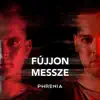 Fújjon Messze - Single album lyrics, reviews, download