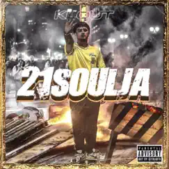 21Soulja by Klout album reviews, ratings, credits