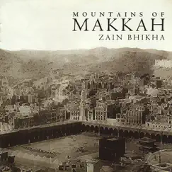 Mountains of Makkah Song Lyrics