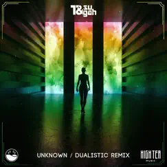 Unknown / Unknown (Dualistic Remix) - Single by T & Sugah & Dualistic album reviews, ratings, credits