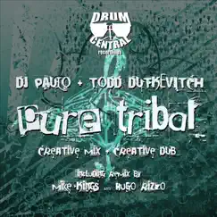 Pure Tribal (Creative mix) Song Lyrics