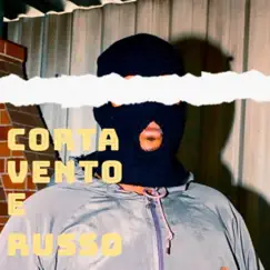 Corta Vento e Russo - Single by Home Grow & Wallbenta album reviews, ratings, credits
