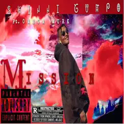 Mission (feat. Omega Murk) Song Lyrics