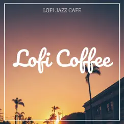 Lofi Coffee Song Lyrics