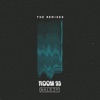 Room 93: The Remixes - Single album lyrics, reviews, download