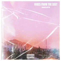 Vibes from the East by Marcelntm album reviews, ratings, credits