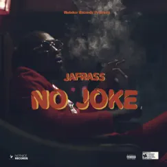 No Joke - Single by Jafrass album reviews, ratings, credits