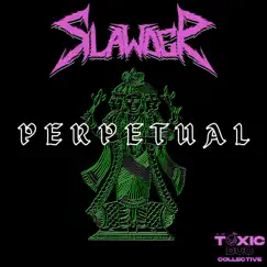 Perpetual - Single by Slawder album reviews, ratings, credits