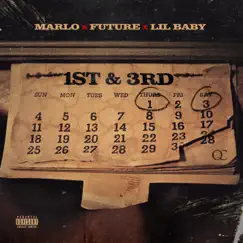 1st N 3rd (feat. Lil Baby & Future) - Single by Marlo album reviews, ratings, credits