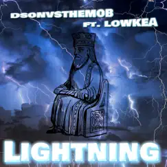 Lightning (feat. Lowkea) Song Lyrics