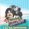 Y Su Sax Sentimental album lyrics, reviews, download