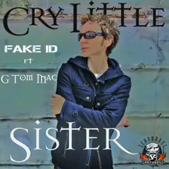 Cry Little Sister (Mind Electric Remix) [feat. G Tom Mac] Song Lyrics