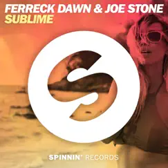 Sublime - Single by Joe Stone & Ferreck Dawn album reviews, ratings, credits
