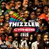 DJ Fresh Thizzler Cypher song lyrics