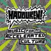Music for an Accelerated Culture album lyrics, reviews, download