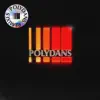 Polydans Remixes album lyrics, reviews, download