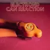 Can Reaction - Single album lyrics, reviews, download