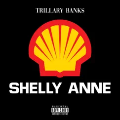 Shelly Anne - Single by Trillary Banks album reviews, ratings, credits