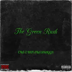 The Green Rush - Single by Cra-Z Boi Aka Shaggy album reviews, ratings, credits