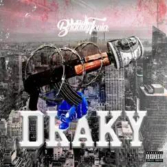 Draky - Single by Braddytonia album reviews, ratings, credits