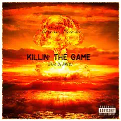Killin' the Game Song Lyrics