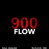 900 Flow (feat. Blackie Joe) - Single album lyrics, reviews, download