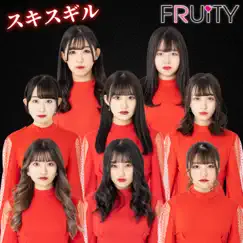 スキスギル - Single by FRUiTY album reviews, ratings, credits