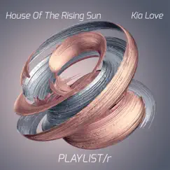 House of the Rising Sun - Single by Kia Love album reviews, ratings, credits