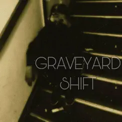 Graveyard Shift - EP by Floss Juggin album reviews, ratings, credits