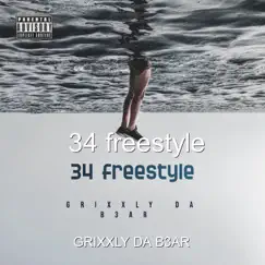 34 Freestyle - Single by GRIXXLY DA B3AR album reviews, ratings, credits