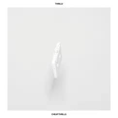 Cheap Thrills by THRILLV album reviews, ratings, credits