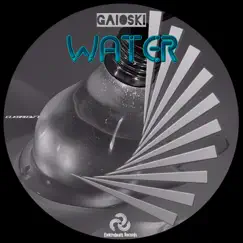 Water - Single by Gaioski album reviews, ratings, credits