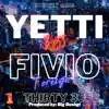Thirty 30 (feat. Fivio Foreign & Big Bushgi) - Single album lyrics, reviews, download