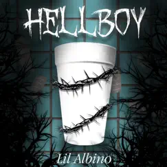 Hellboy - Single by Lil Albino album reviews, ratings, credits