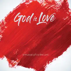 God Is Love (A Musical Gift to the Lord) by Roshan D'souza Angelore album reviews, ratings, credits