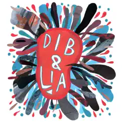 Dib & LiA by Félicien LiA & D.I.B album reviews, ratings, credits