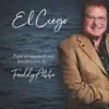 El Ciego - Single album lyrics, reviews, download