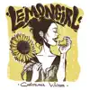 Lemon Girl - Single album lyrics, reviews, download