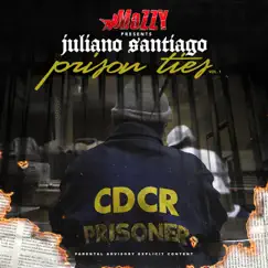 Prison Ties, Vol. 1 by Juliano Santiago album reviews, ratings, credits