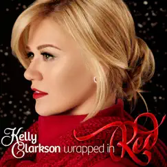 Wrapped In Red (Deluxe Version) by Kelly Clarkson album reviews, ratings, credits