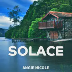 Solace - Single by Angie Nicole album reviews, ratings, credits
