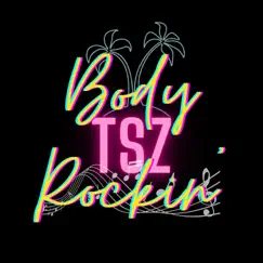 Body Rockin’ Song Lyrics