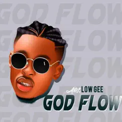 God Flow - Single by Low Gee album reviews, ratings, credits